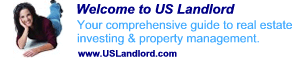 Welcome to US Landlord. Your free online guide to real estate investing and property management.